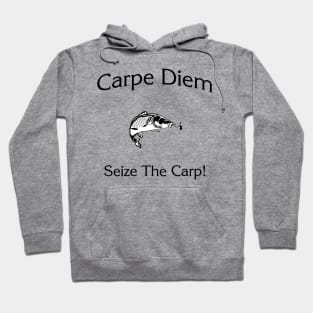 Fun & Unique Carpe Diem T-shirt Design Hoodie